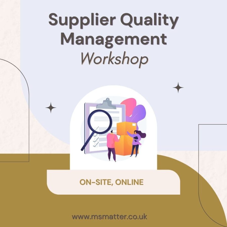 Supplier Quality Management Workshop