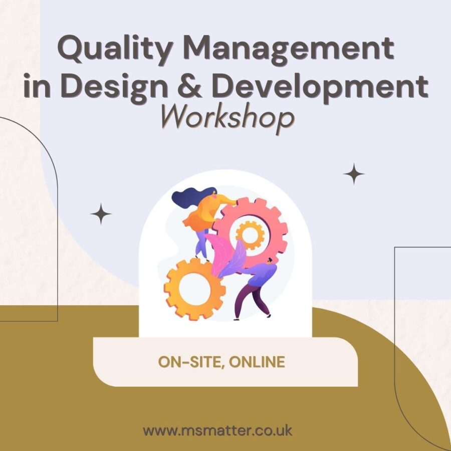 Quality in Design and Development Workshop
